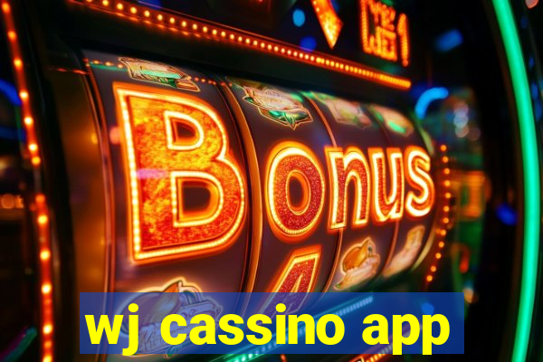 wj cassino app